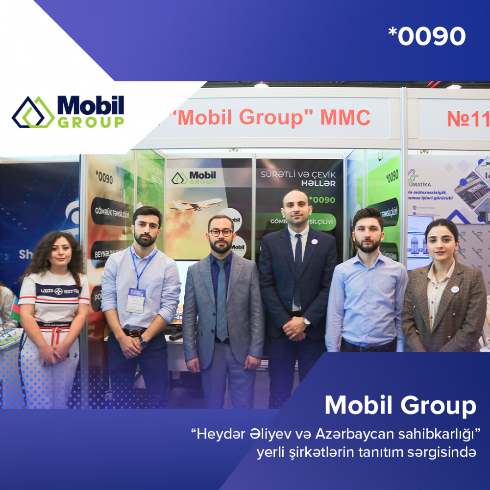 "Mobil Group" “Yerli şirkətlərin tanıtım sərgisi” 2023-də!